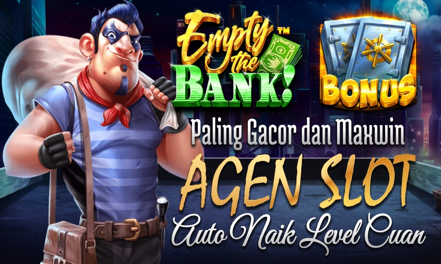 Empty the Bank! Slot Pragmatic 2025 Gacor Terus! Auto Naik Level Cuan!